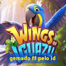 gemado ff pelo id